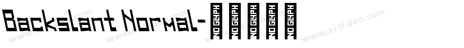 Backslant Normal字体转换